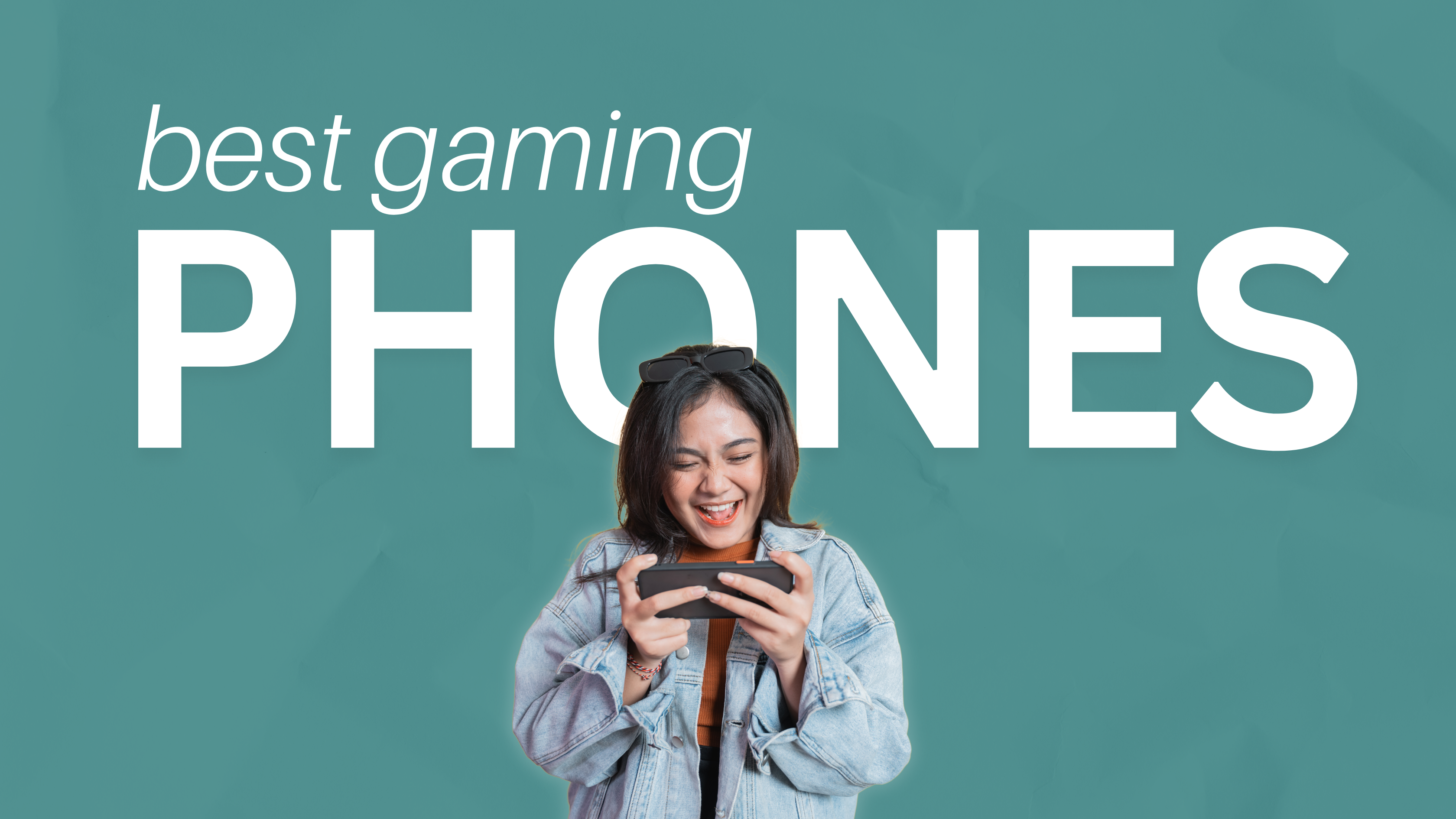 best gaming smartphones