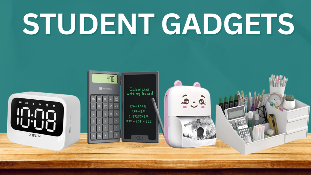 Student Gadgets