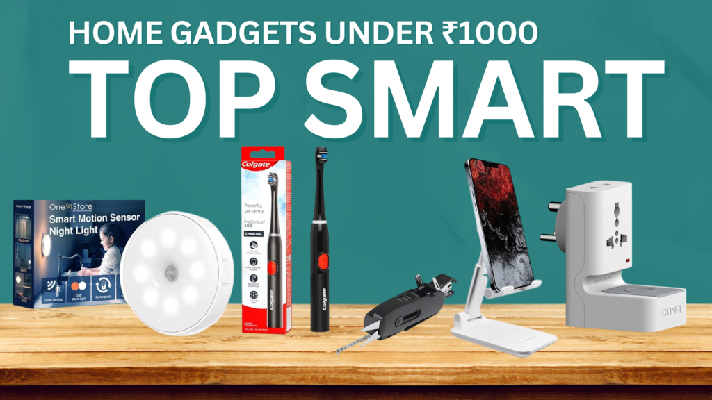 Home Gadgets Under ₹1000